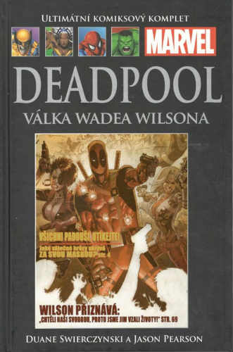 Deadpool: Válka Wadea Wilsona