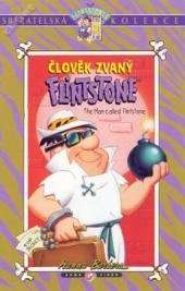 Člověk zvaný Flintstone