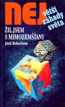 Žil jsem s mimozemšťany