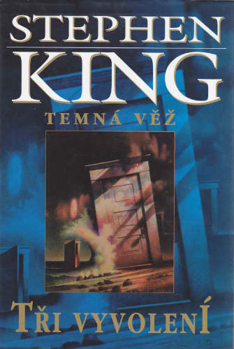 Temná věž: Tři vyvolení