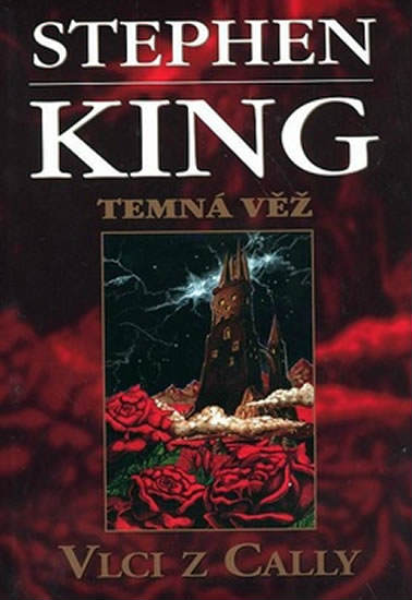 Temná věž: Vlci z Cally
