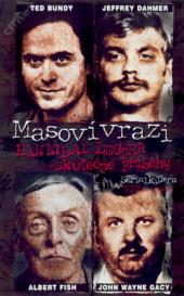 Masoví vrazi, Hannibal Lecter - skutečné příběhy