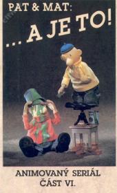 Pat & Mat ... A je to! VI