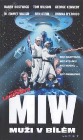 MIW: Muži v bílém