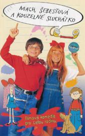 Mach, Šebestová a kouzelné sluchátko