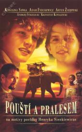 Pouští a pralesem
