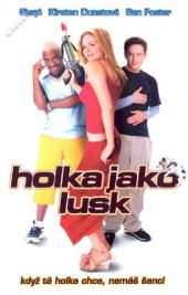 Holka jako lusk
