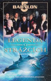 Babylon 5: Legenda o strážcích