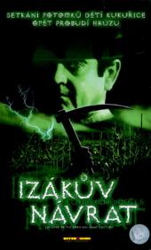 Kukuřičné děti 6: Izákův návrat: 