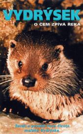 Vydrýsek: O čem zpívá řeka