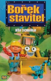 Bořek stavitel: Béďa zachraňuje