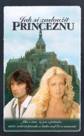 Jak si zasloužit princeznu