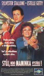 Stůj, nebo maminka vystřelí!