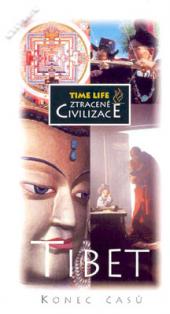 Ztracené civilizace: Tibet