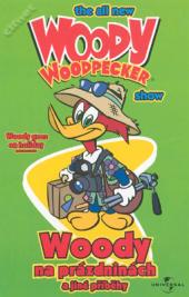 Woody na prázdninách a jiné příběhy