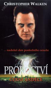 Proroctví: Černí andělé