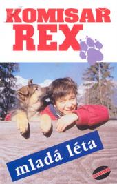 Komisař Rex: Mladá léta