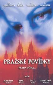 Pražské povídky, Praha očima ...