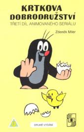 Krtkova dobrodružství: Třetí díl (Druhé vydání)