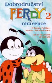 Dobrodružství Ferdy mravence 2