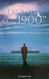 Legenda o "1900"