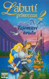 Labutí princezna 2: Tajemství hradu