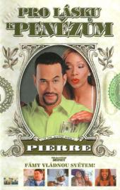Pro lásku k penězům