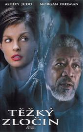 Těžký zločin