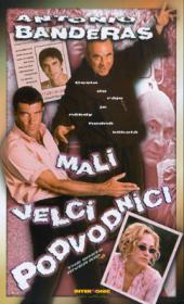 Malí velcí podvodníci