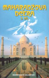 Maharadžova dcera 3.díl