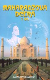 Maharadžova dcera 1.díl