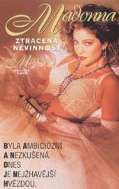 Madonna: Ztracená nevinnost