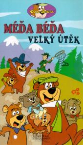 Méďa Béďa: Velký útěk