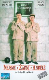 Nejsme žádní andělé