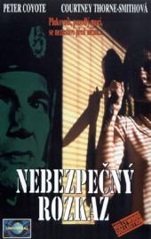Nebezpečný rozkaz