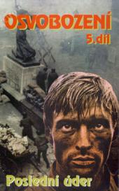 Osvobození 5.díl