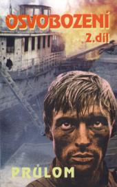Osvobození 2.díl