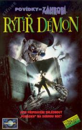 Povídky ze záhrobí: Rytíř démon