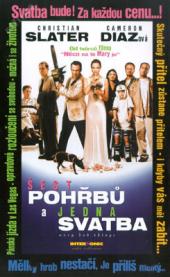 Šest pohřbů a jedna svatba