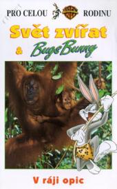 Svět zvířat & Bugs Bunny: V ráji opic