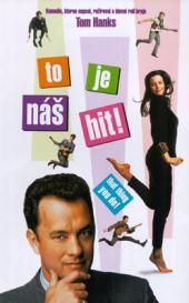 To je náš hit
