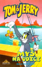 Tom a Jerry: Myš na udici