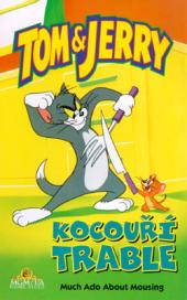 Tom a Jerry: Kocouří trable