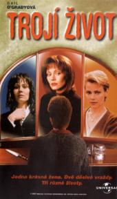 Trojí život