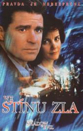 Ve stínu zla