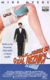 A tak jsem si vzal řeznici