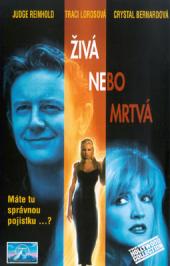 Živá nebo mrtvá