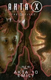 Akta X 10: Emily