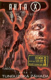 Akta X 7: Tunguzská záhada