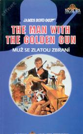 Muž se zlatou zbraní